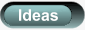 Ideas